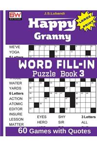 Happy Granny Word Fill-In Puzzle Book 3