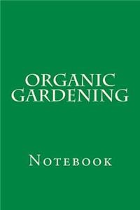 Organic Gardening