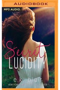 Secret Lucidity