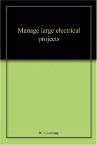 Manage large electrical projects