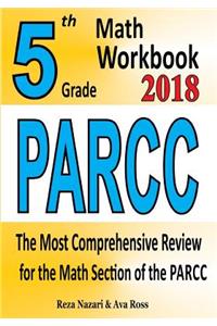 5th Grade PARCC Math Workbook 2018