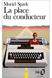 La Place Du Conducteur