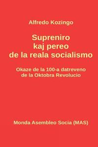 Supreniro kaj pereo de la reala socialismo