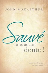 Sauvé sans aucun doute ! (Saved Without a Doubt)