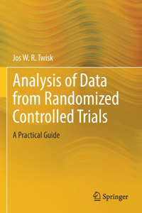 Analysis of Data from Randomized Controlled Trials