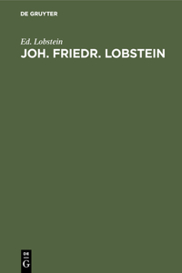 Joh. Friedr. Lobstein