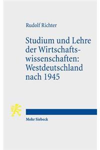 Studium und Lehre der Wirtschaftswissenschaften: Westdeutschland nach 1945