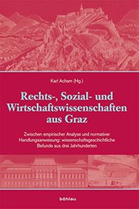 Rechts-, Sozial- Und Wirtschaftswissenschaften Aus Graz