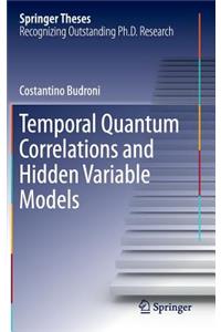 Temporal Quantum Correlations and Hidden Variable Models