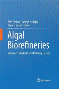 Algal Biorefineries