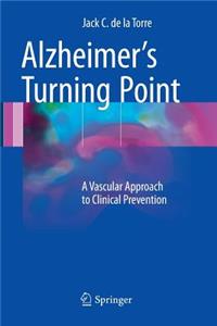 Alzheimer's Turning Point