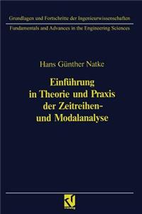 Einführung in Theorie und Praxis der Zeitreihen- und Modalanalyse