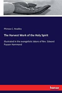 Harvest Work of the Holy Spirit