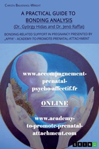 Practical Guide to Bonding Analysis. Bonding-Related Support in Pregnancy Presented by 