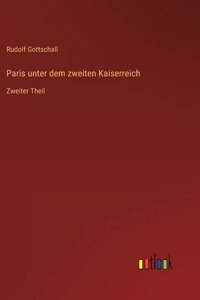 Paris unter dem zweiten Kaiserreich