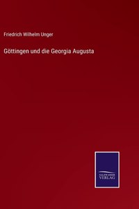 Göttingen und die Georgia Augusta