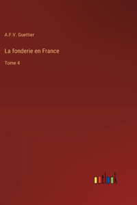La fonderie en France