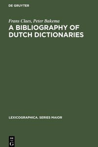 A Bibliography of Dutch Dictionaries