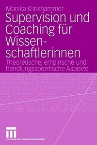 Supervision Und Coaching Fur Wissenschaftlerinnen