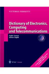 Dictionary of Electronics, Computing and Telecommunications