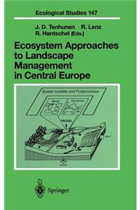 Ecosystem Approaches to Landscape Management in Central Europe