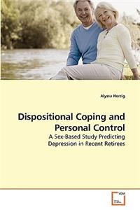 Dispositional Coping and Personal Control