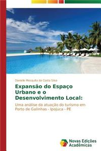 Expansão do Espaço Urbano e o Desenvolvimento Local