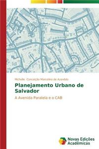 Planejamento Urbano de Salvador