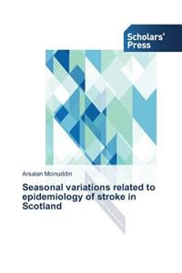 Seasonal variations related to epidemiology of stroke in Scotland