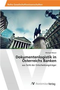 Dokumentenlogistik in Österreichs Banken