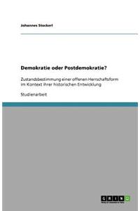 Demokratie oder Postdemokratie?