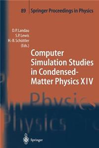 Computer Simulation Studies in Condensed-Matter Physics XIV