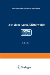 Aus Dem Auen-Mittelwalde