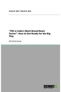 FDI in India's Multi Brand Retail Sector