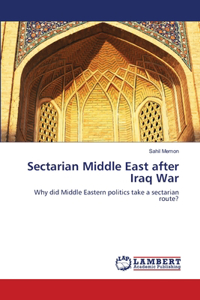 Sectarian Middle East after Iraq War