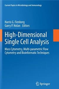 High-Dimensional Single Cell Analysis