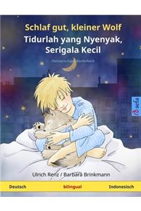 Schlaf gut, kleiner Wolf - Tidurlah yang Nyenyak, Serigala Kecil. Zweisprachiges Kinderbuch (Deutsch - Indonesisch)