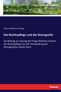 Rechtspflege und die Stenografie