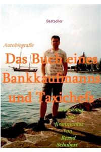 Buch eines Bankkaufmanns und Taxichefs