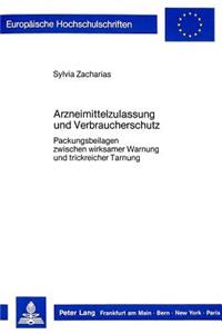 Arzneimittelzulassung Und Verbraucherschutz