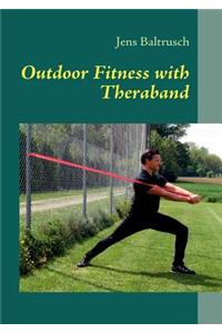 Outdoor Fitness with Theraband