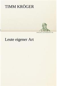 Leute eigener Art