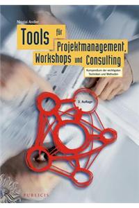 Tools Fur Projektmanagement, Workshops Und Consulting