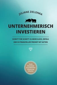 Unternehmerisch investieren