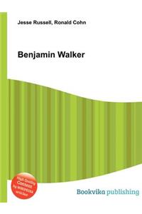 Benjamin Walker