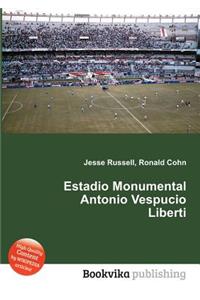 Estadio Monumental Antonio Vespucio Liberti
