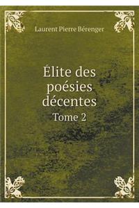 Élite des poésies décentes Tome 2