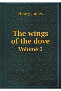 The wings of the dove Volume 2