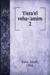 Yisra'el veha-'amim