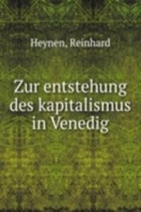 Zur entstehung des kapitalismus in Venedig